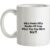 Who Needs Fifty Shades Of Grey When You Can Have Me mug.