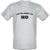Ask Me About My Ho male t-shirt.