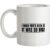 I Wish You’d Seen It. It Was So Big! mug.