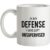 In my Defence I Was Left Unsupervised mug.