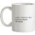 I Only Love My Bed And My Mama I’m Sorry mug.