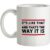 It’s Like That mug.