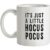 It’s Just A Little Hocus Pocus mug.
