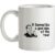 it seemed like a good idea at the time mug.
