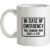 In Case Of Emergency Tell Someone Who Gives A Shit mug.