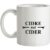 Cidre Not Cider mug.
