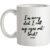 Did I Roll My Eyes Out Loud? mug.