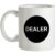 Dealer mug.