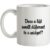Does a lift smell different to a midget? mug.