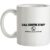 Call Centre Remember Jobs Are On The Line mug.
