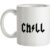 Chill mug.