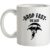 Drop Fast Die Last mug.