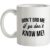Don’t Bro Me If You Don’t Know Me mug.