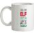 Check Your Elf Before You Wreck Your Elf mug.