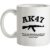 AK47 When You Absolutely Positively Got To Kill Every Motherfucker In The Room mug.