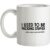 I Used To Be F**king Stupid!…Now I Have A New Girlfriend. mug.