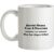 Borrow Money From A Pessimist – They Don’t Expect It Back mug.