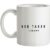 Bed Taker mug.