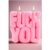 Wavey Casa FUCK You Pink Puffer Candle Colour: Pink