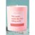 Funny Birthday Gift Soy Wax Candle Smells Like Your Fading Youth Colour: Pink Scent: Chilled Vibes