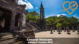 Travel to Central Vietnam – Episode 972
