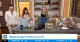 What Design Trend Are You? Three Summer Interior Design Trends You’ll Be Seeing Everywhere