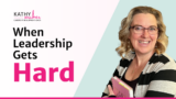 What to Do When Your Boss Takes Your Staff’s Side | Kathy Archer