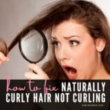 Why Is My Naturally Curly Hair Not Curly Anymore?- 9 Reasons Why & How To Fix It