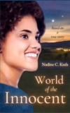World of the Innocent by Nadine C Keels