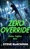 Zero Override by Steve Blackman